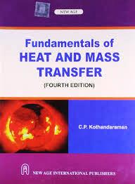 Fundamentals of Heat and Mass Transfer By C.P.Kothandaraman