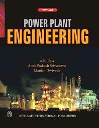 Power Plant Engineering by AK Raja