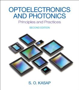 Optoelectronics and Photonics, Principles and Practices free pdf download