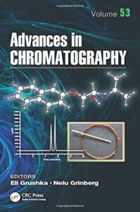 Advances in Chromatography, Volume 53 by Eli Grushka and Nelu Grinberg free pdf book download