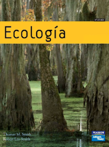 Ecología 6a Ed. - T. Smith, R. Smith (Pearson, 2007) free pdf book