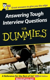 Answering Tough Interview Questions for Dummies free book