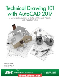 Technical Drawing 101 With AutoCAD 2017 pdf free