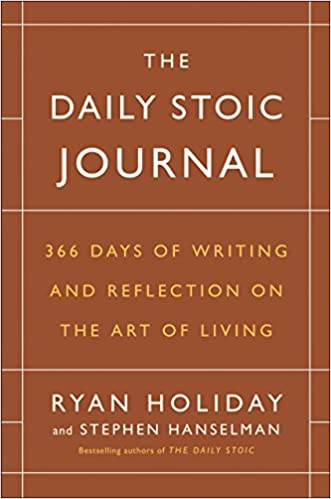 , [PDF] The Daily Stoic Journal: 366 Days of Writing and Reflection on the Art of Living