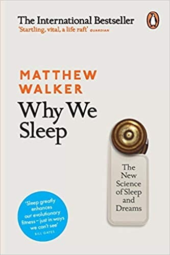 Why We Sleep By Matthew Walker pdf