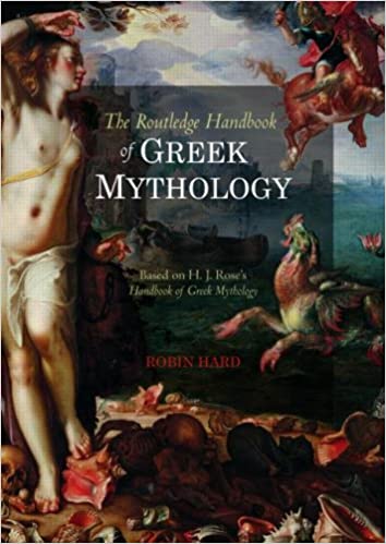 , The Routledge Handbook of Greek Mythology