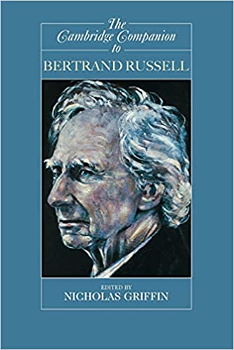 , The Cambridge Companion to Bertrand Russell