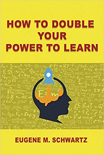 , How to double your power to learn
