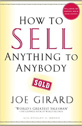 , How to Sell Anything to Anybody