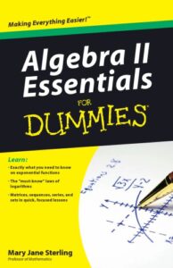 Algebra II essentials for dummies pdf