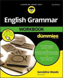 English Grammar Workbook For Dummies by Geraldine Woods pdf free