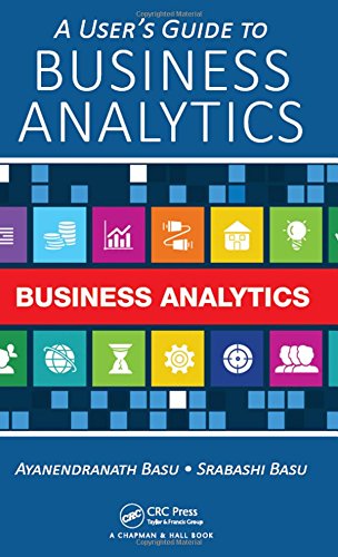 , A User's Guide to Business Analytics