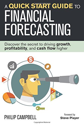 , A Quick Start Guide to Financial Forecasting