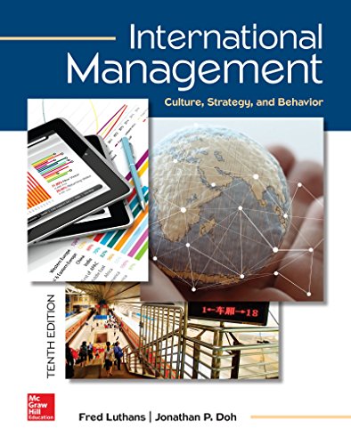 , International Management: Culture, Strategy, and Behavior 10th Edition